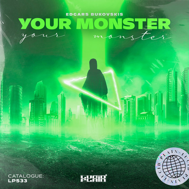Обкладинка: Your monster — Edgars Bukovskis