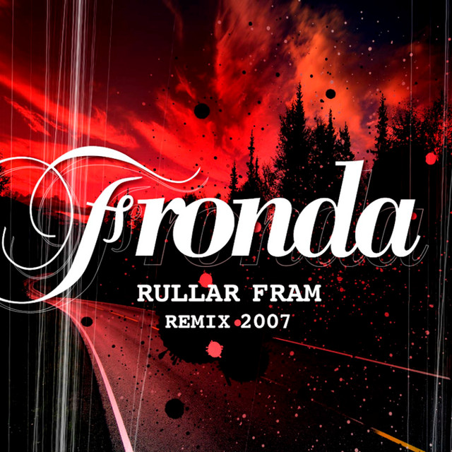 Rullar Fram remix 2007 digital