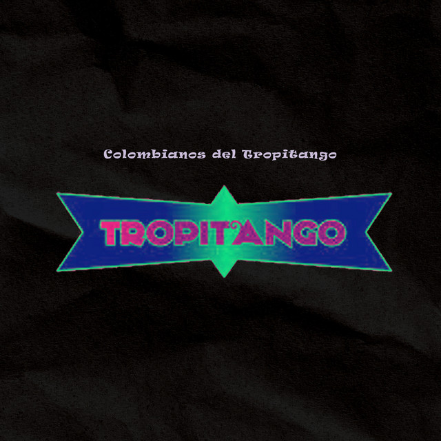 Colombianos del Tropitango cover art