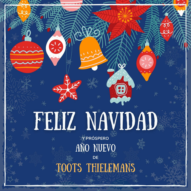 Feliz Navidad Y Próspero Año Nuevo De Toots Thielemans cover art
