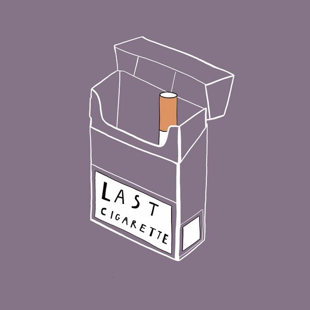 Last Cigarette (Remastered)