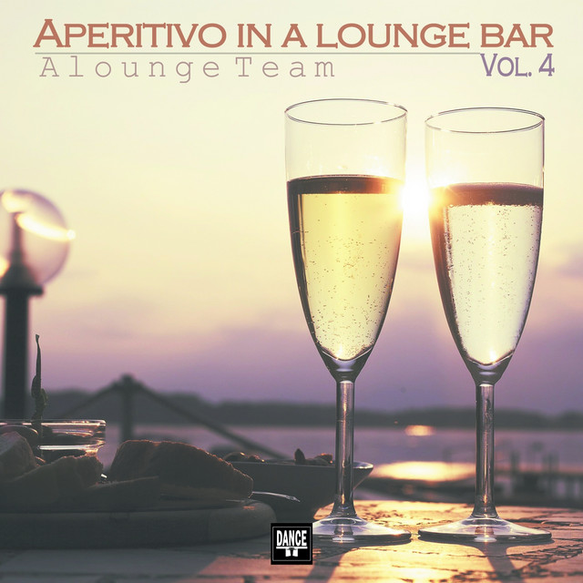 Aperitivo in a Lounge Bar, Vol. 4 cover art