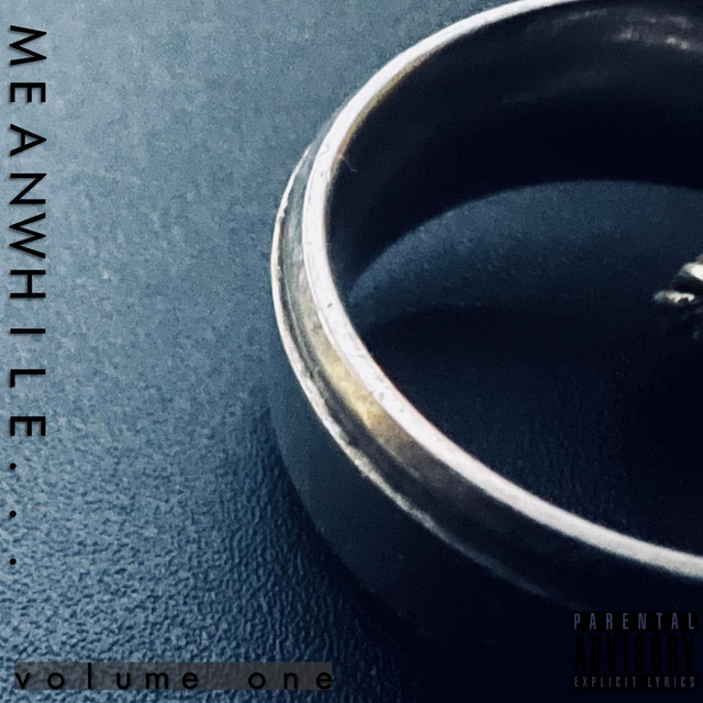 Meanwhile... (Vol. I) - EP by K1NG ELJAY | Spotify
