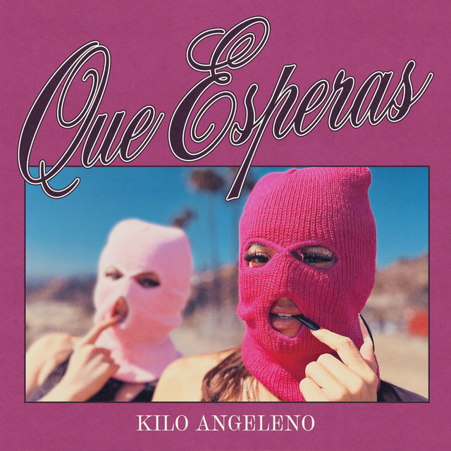 Que Esperas