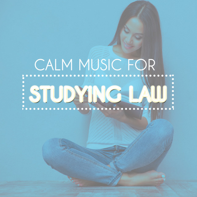 Calm Music for studying Law cover art