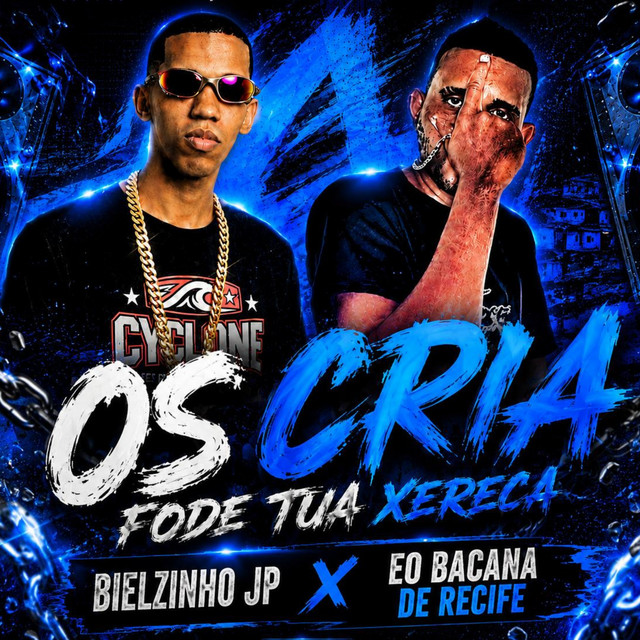 Os Cria Fode Tua Xereca