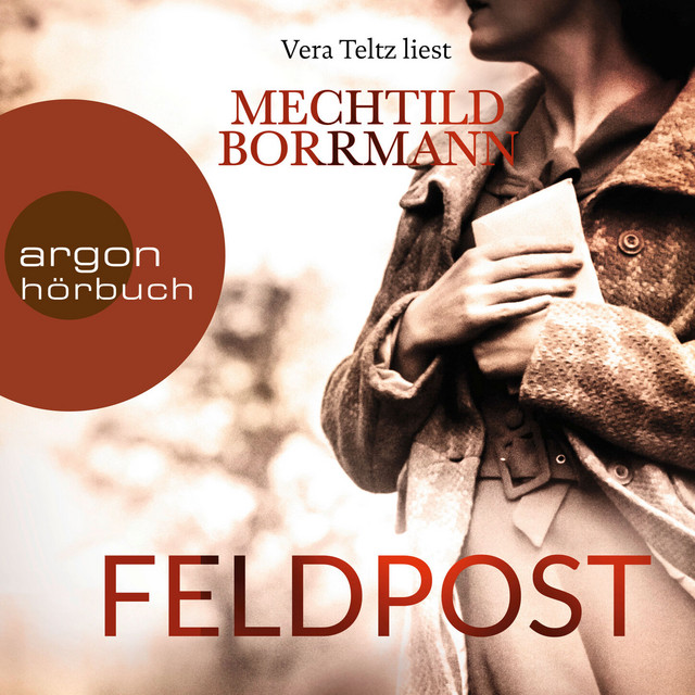Feldpost (Ungekürzte Lesung) cover art