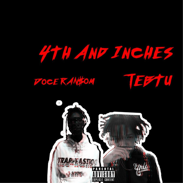 4th & Inches - Single by Doce RAN$om | Spotify