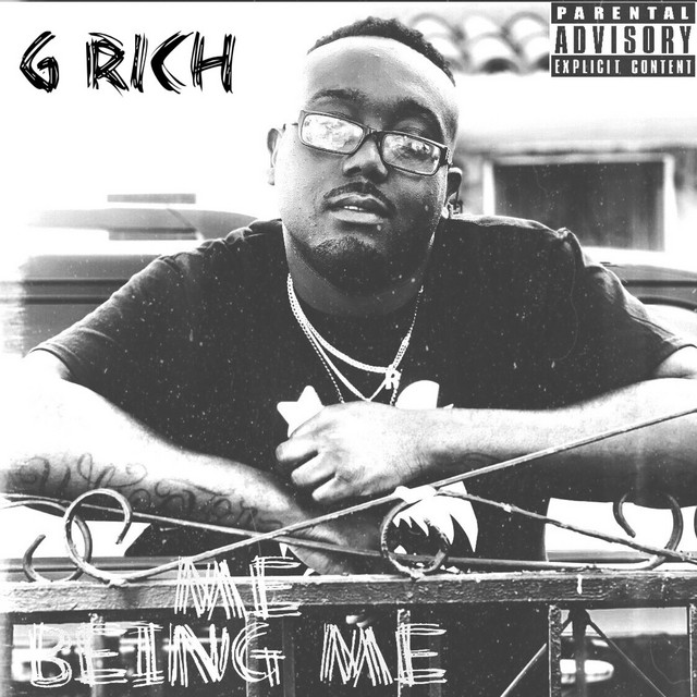 Me Being Me - Album by G Rich | Spotify