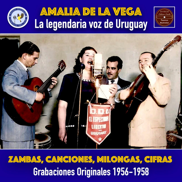 Amalia de la Vega: La legendaria voz de Uruguay (Remasterizado 2025)
