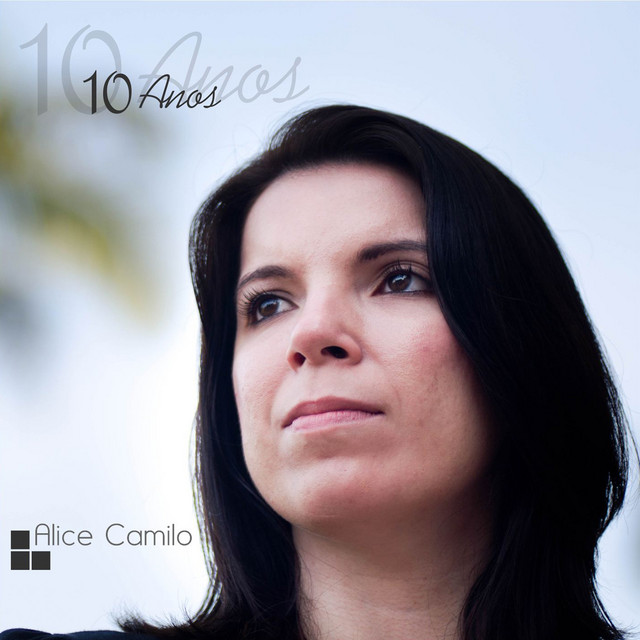 Alice Camilo 10 Anos cover art