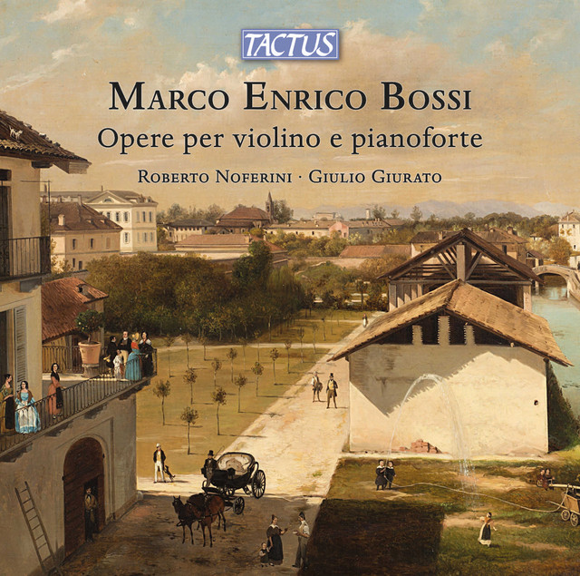 Bossi: Works for Piano & Violin