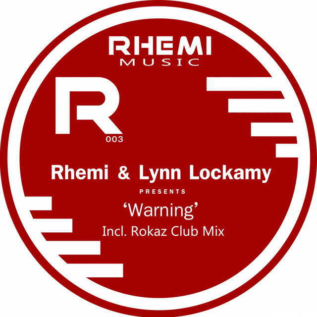 Warning - Rhemi Main Mix