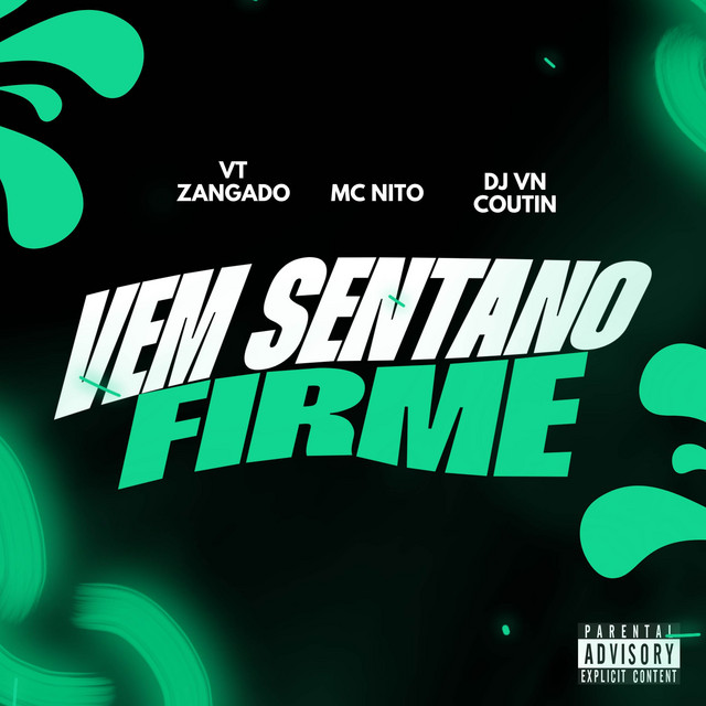 VEM SENTANO FIRME