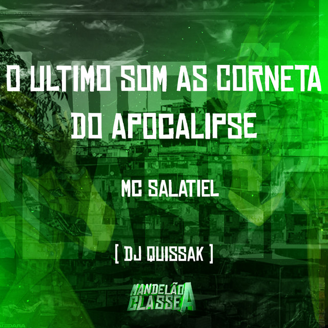 O Ultimo Som as Cornetas do Apocalipse