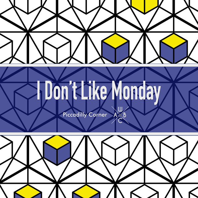 I Don't like Monday - 134 Bpm