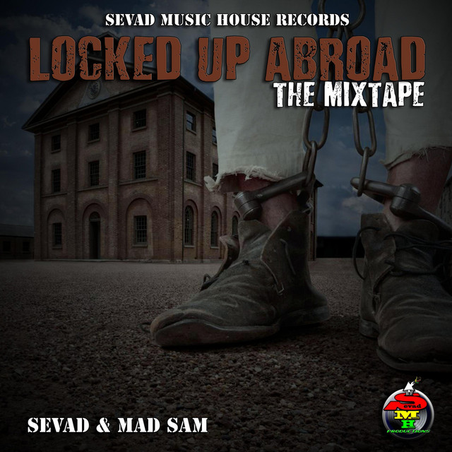 Locked up Abroad (The Mixtape) cover art