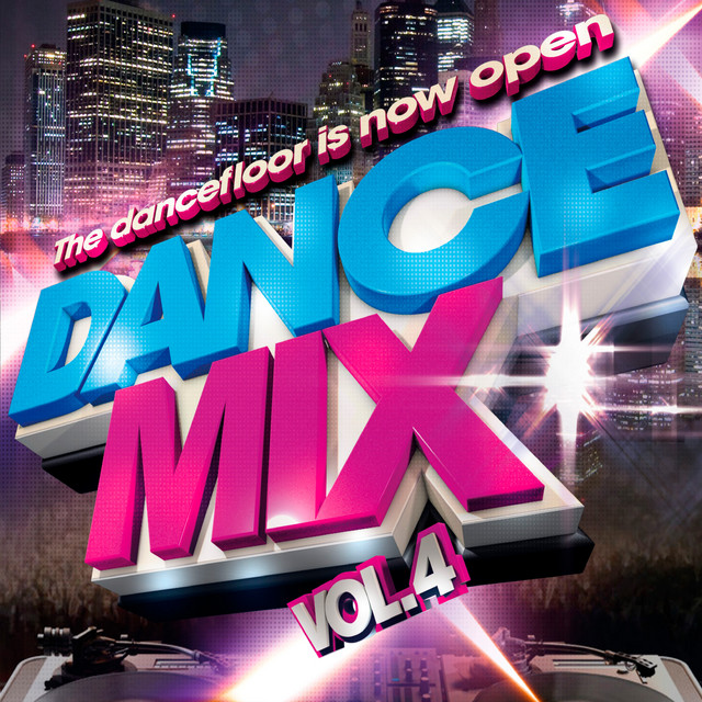 Dance Mix Vol.4 ‑「コンピレーション」by ヴァリアス・アーティスト