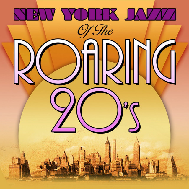 New York Jazz Of The Roaring 'Twenties - Album by Red & Miff's Stompers ...