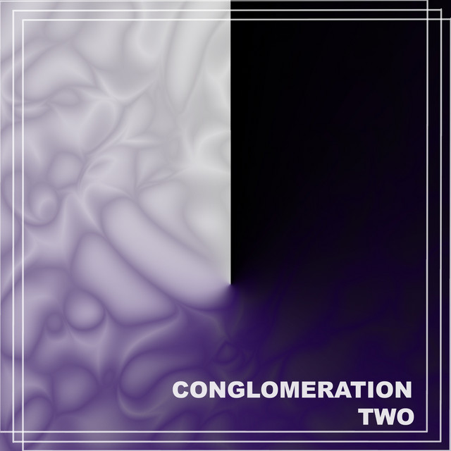 Conglomeration Two cover art