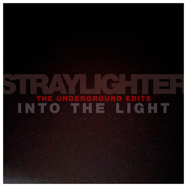 Into The Light (The Underground Edits) cover art