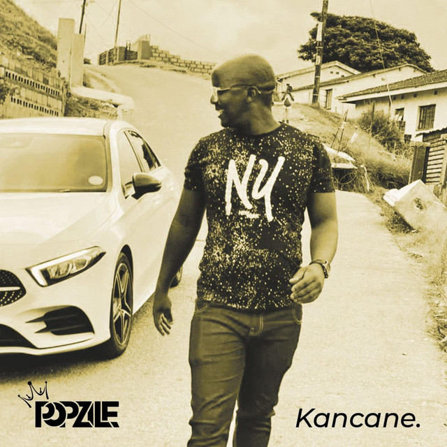 Kancane - Single by Popzile | Spotify