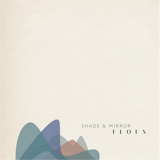 Shade & Mirror EP cover art