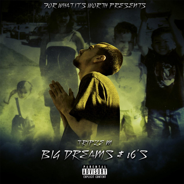 Big Dreams & 16's cover art