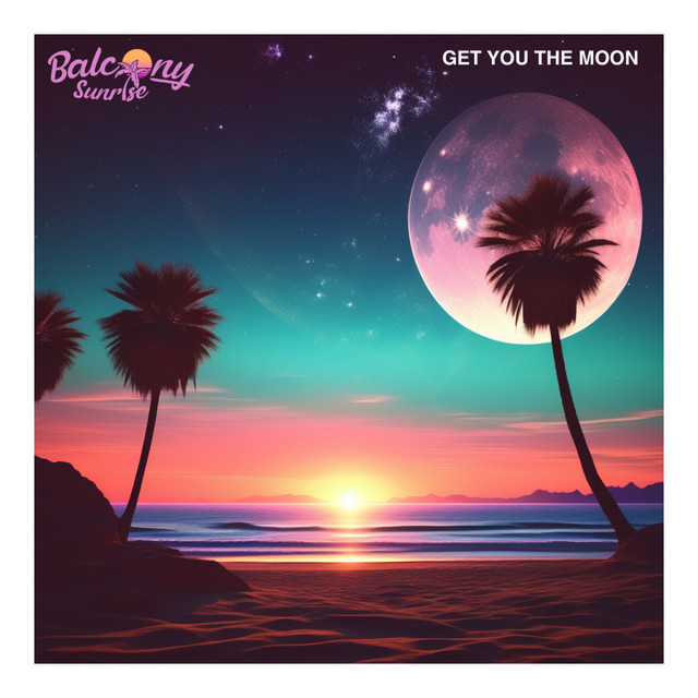 Get You The Moon - Dreamwave Mix
