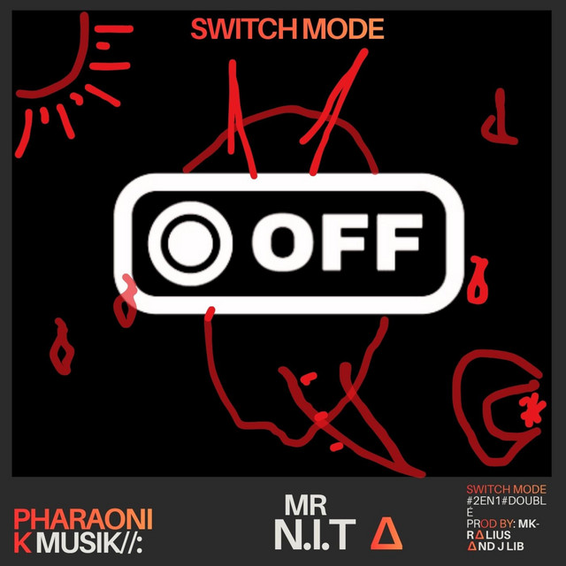 SWITCH MODE