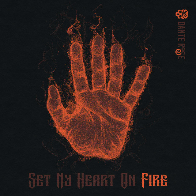 Set My Heart On Fire