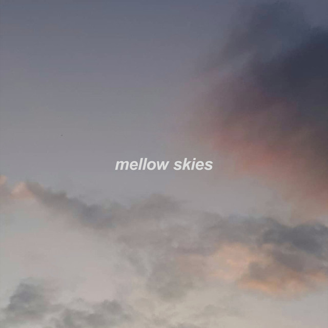 mellow skies cover art