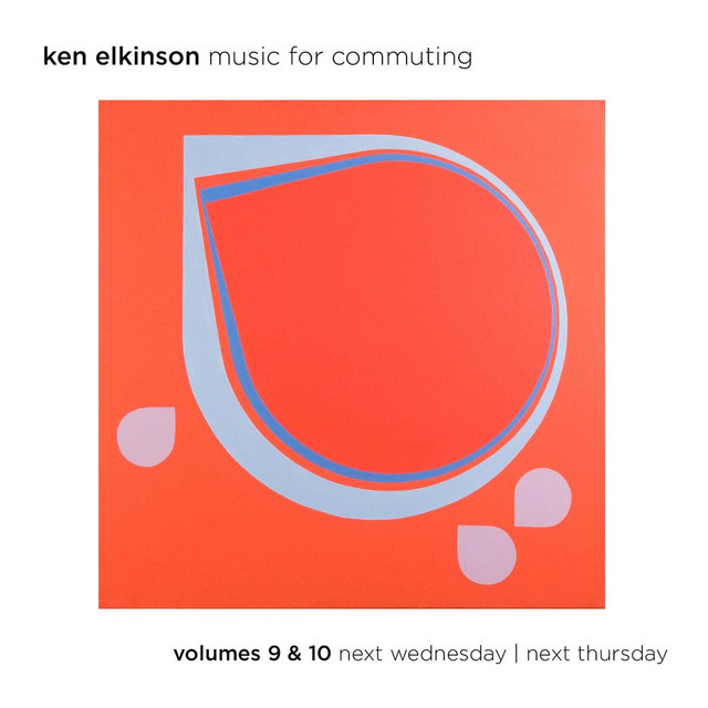 Music for Commuting, Vol. 9 & 10 Next Wednesday / Next Thursday cover art