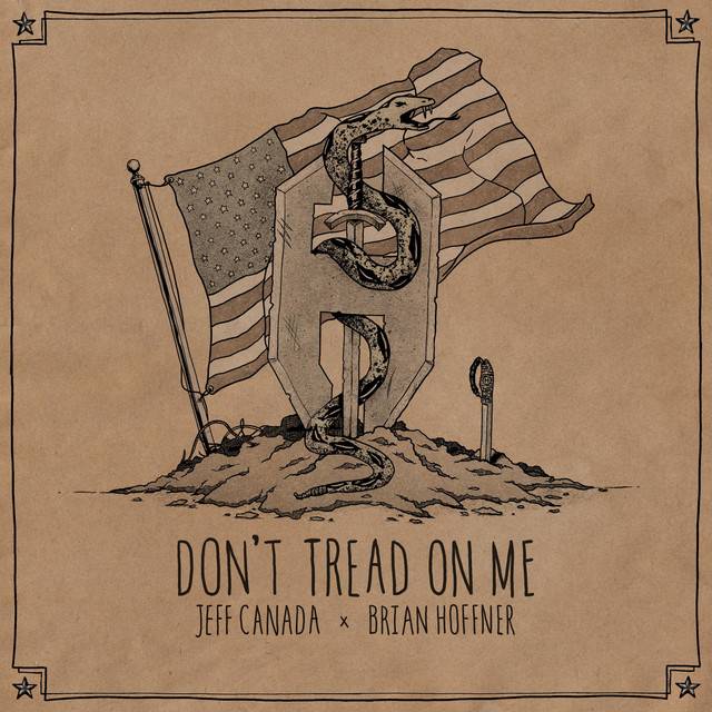 Don't Tread on Me