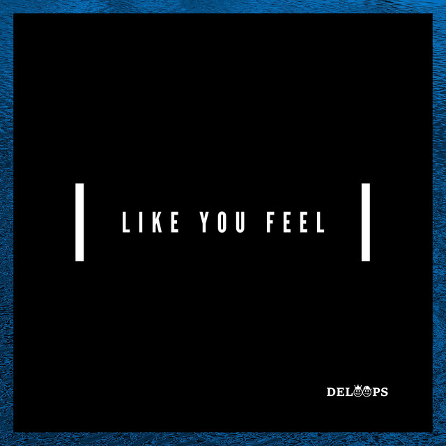 Like You Feel cover