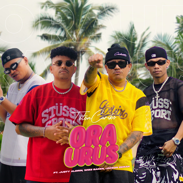 Ora Urus by Toton Caribo, Wizz Baker, Justy Aldrin, Jacson Zeran