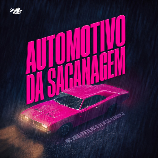 Automotivo da Sacanagem