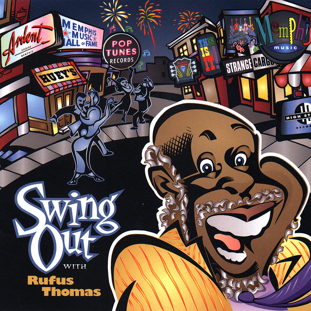 Swing Out With Rufus Thomas cover art