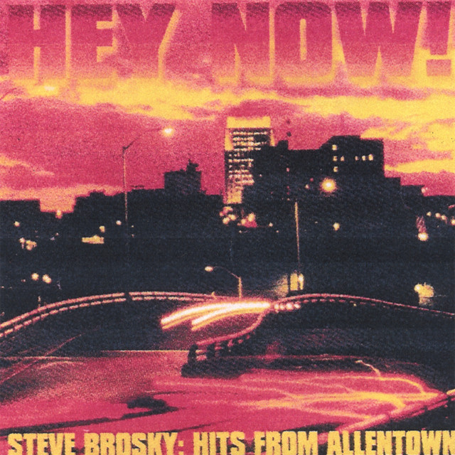 Hey Now: Hits from Allentown cover art