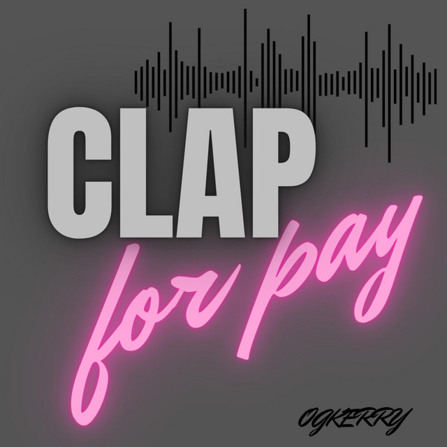 Clap For Pay cover