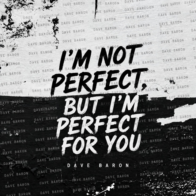 I'm not perfect, but I'm perfect for you cover