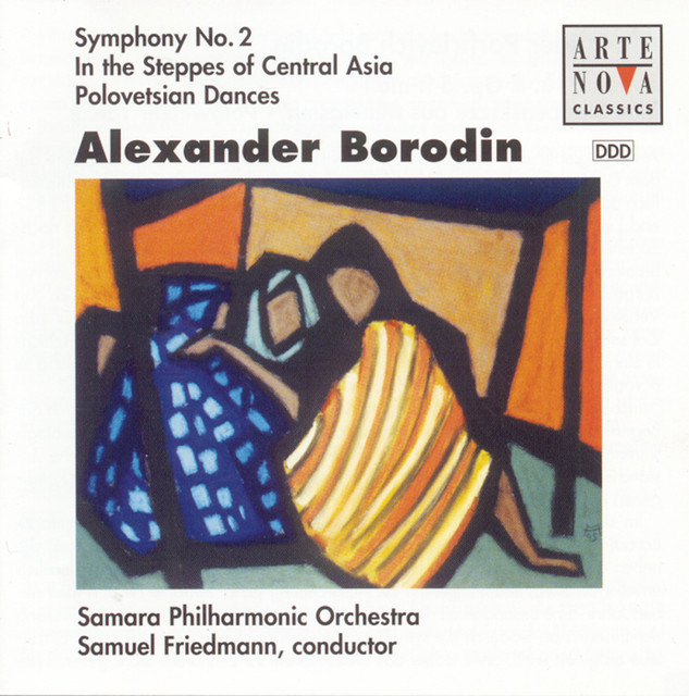 Borodin: Sym. No. 2/Eine Steppenskizze aus Mittelasien/Polowetzer Tänze