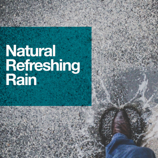 Natural Refreshing Rain cover art