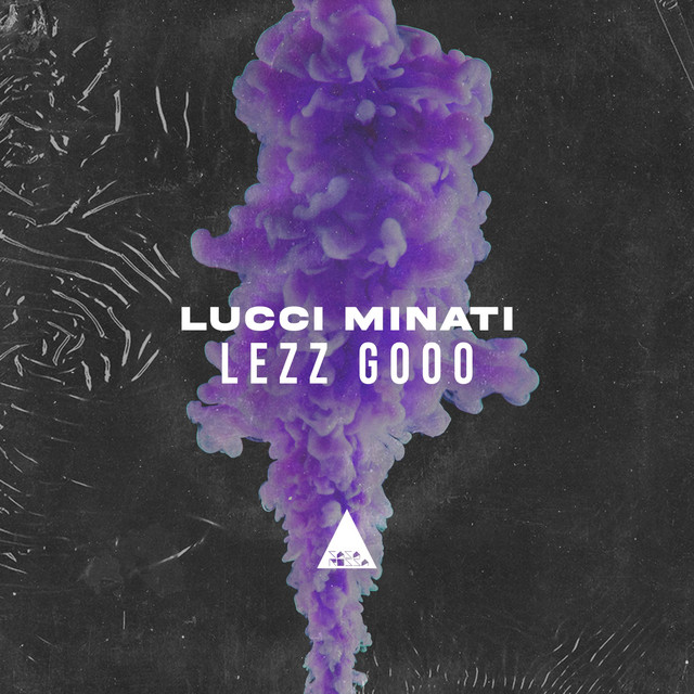 Lezz Goo0 - Single by Lucci Minati | Spotify
