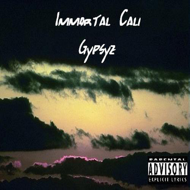 Immortal Cali Gypsyz cover art