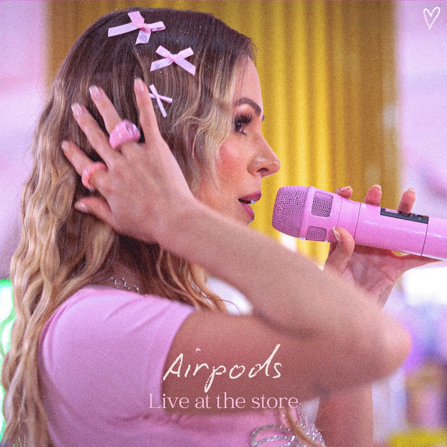Airpods (Live At The Store)