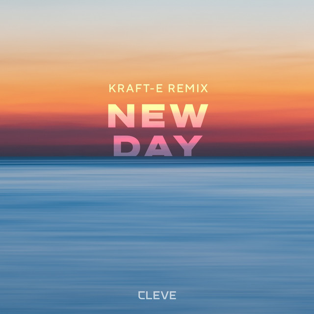 New Day - Kraft-e Remix