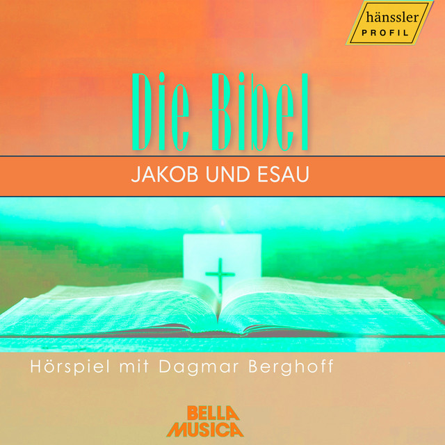 Die Bibel: Jakob und Esau cover