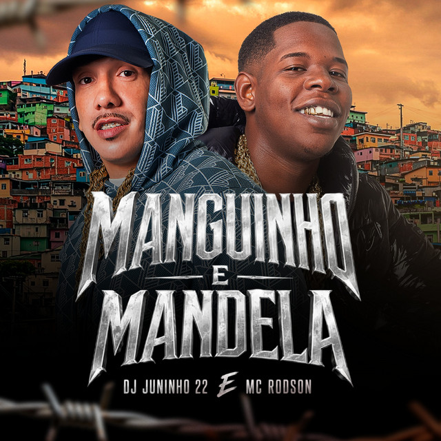 Manguinho e Mandela