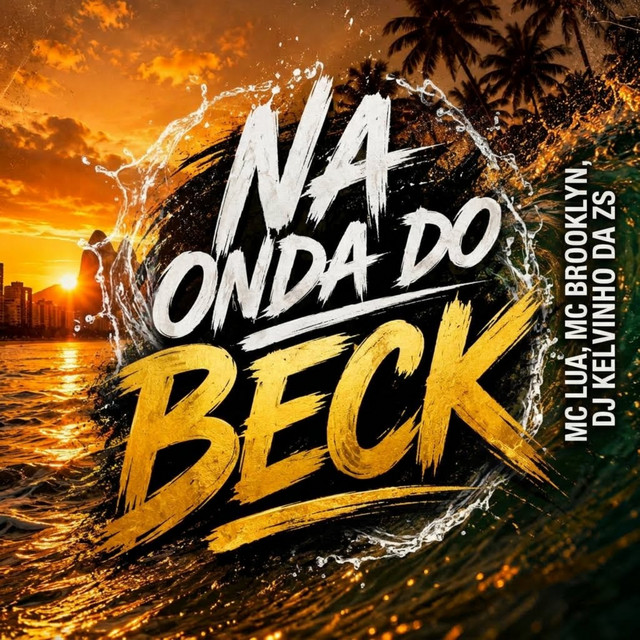 Na Onda do Beck